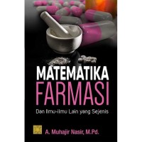 Matematika farmasi : dan ilmu-ilmu lain yang sejenis