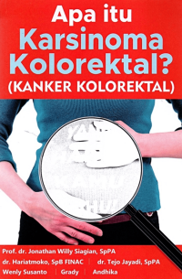 Apa itu karsinoma kolorektal