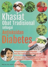 Khasiat obat tradisional sebagai antioksidan diabetes