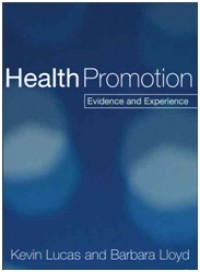 Health Promotion :  Evidence and Experience. E BOOK.