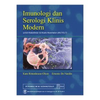 Imunologi dan Serologi Klinis Modern untuk Kedokteran & Analisis Kesehatan (MLT/CLT)