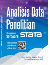 Analisis Data Penelitian : Menggunakan Software STATA