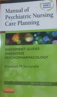 Manual of Psychiatric Nursing Care Planning Ed. 5