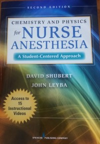 Chemistry and physics for Nurse Anesthesia