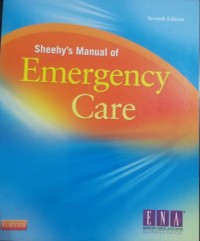 Sheehy's Manual of Emergency Care Ed. 7