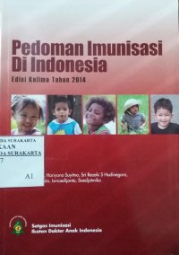 Pedoman Imunisasi Di Indonesia, Ed. 5