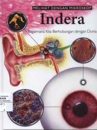 Melihat dengan mikroskop : indera