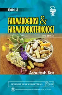 Farmakognosi & Farmakobioteknologi Edisi 2 Volume 3