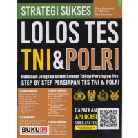 Strategi sukses lolos TNI & Polri