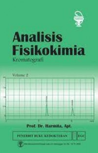 Analisis Fisikokimia : Kromatografi Vol.2