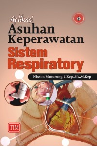 Aplikasi Asuhan Keperawatan Sistem Respiratory