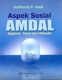 Aspek Sosial AMDAL; Sejarah Teori dan Metode