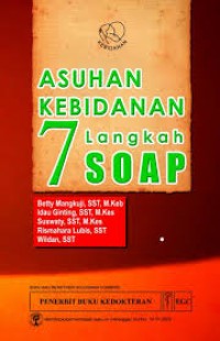 Asuhan Kebidanan 7 langkah SOAP