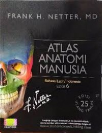 Atlas Anatomi Manusia Ed.6