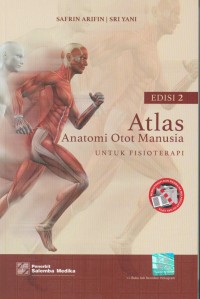 Atlas Anatomi otot manusia untuk fisioterapi