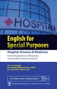 English for Special Purpose; Hospital, Diseases, Medicines