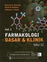Farmakologi Dasar & Klinik Ed. 12 Vol 1