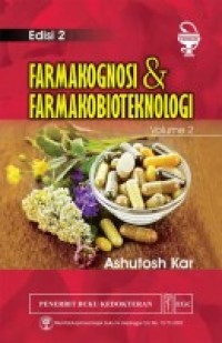 Farmakognosi & Farmakobioteknologi Ed.2 Vol.2