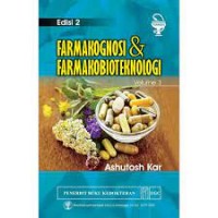 Farmakognosi & Farmakobioteknologi Ed 2 Vol.3