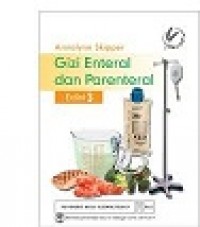 Gizi Enternal dan Parenteral Ed.3