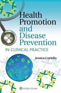 Healthy promotion and disease prevention in clinical practice
