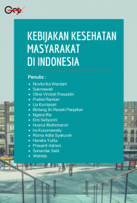 Kebijakan Kesehatan Masyarakat di Indonesia