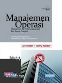 Manajemen Operasi:Manajemen Keberlangsungan dan Rantai Pasokan Ed.11