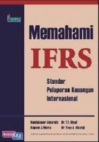 Memahami IFRS: standar pelaporan keuangan Internasional