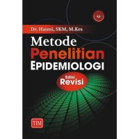 Metode penelitian epidemiologi
