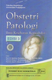 Obstetri Patologi: Ilmu Kesehatan Reproduksi, ed: 3