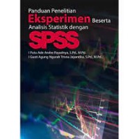 Panduan Penelitian Eksperimen Beserta Analisis Statistik dengan SPSS
