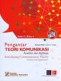 Pengantar Teori Komunikasi Analisis dan Aplikasi Buku 2