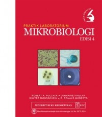 Praktik Laboratorium Mikrobiologi Ed. 4