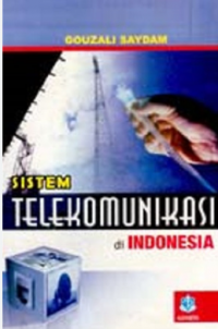Sistem Telekomunikasi di Indonesia