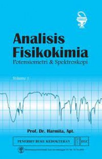 Analisis fisikokimia potensiometri & spektroskopi vol 1