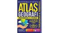 REFERENSI PINTAR ATLAS GEOGRAFI INDONESIA & DUNIA