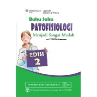 Buku Saku Patofisiologi Menjadi Sangat Mudah