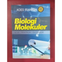 Biologi Molekuler Teori-Praktikum-Glosarium