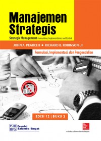 Manajemen Strategis Formulasi, Implementasi, dan Pengendalian Edisi 12 Buku 2