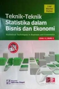 Teknik-Teknik Statistika dalam Bisnis dan Ekonomi: Statistical Techniques in Business and Economics Ed 15 Buku 1