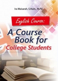 English Course : A Course Book for College Students