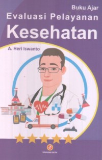 Image of Buku Ajar Evaluasi Pelayanan Kesehatan
