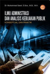 Ilmu Administrasi dan Analisi Kebijakan Publik