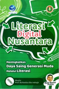 Literasi Digital Nusantara: meninngkatkan daya saing Generasi Muda Melalui Literasi