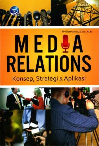 Media Pelations: konsep, Strategi & aplikasi