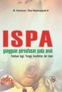 ISPA : gangguan pernafasan pada anak