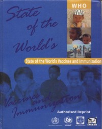 State the worlds : state of the world vaccines and immunization