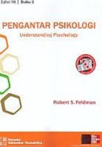 Pengantar Psikologi (Understanding Psychology), Buku 2, Ed.10
