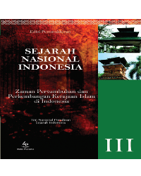 SEJARAH NSIONAL INDONESIA Zaman Pertumbuhan dan Perkembangan Kerajaan Islam di Indonesia