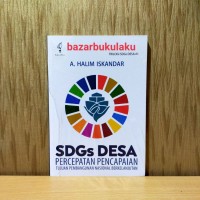 SDGs DESA percepatan pencapaian tujuan pembangunan nasional berkelanjutan